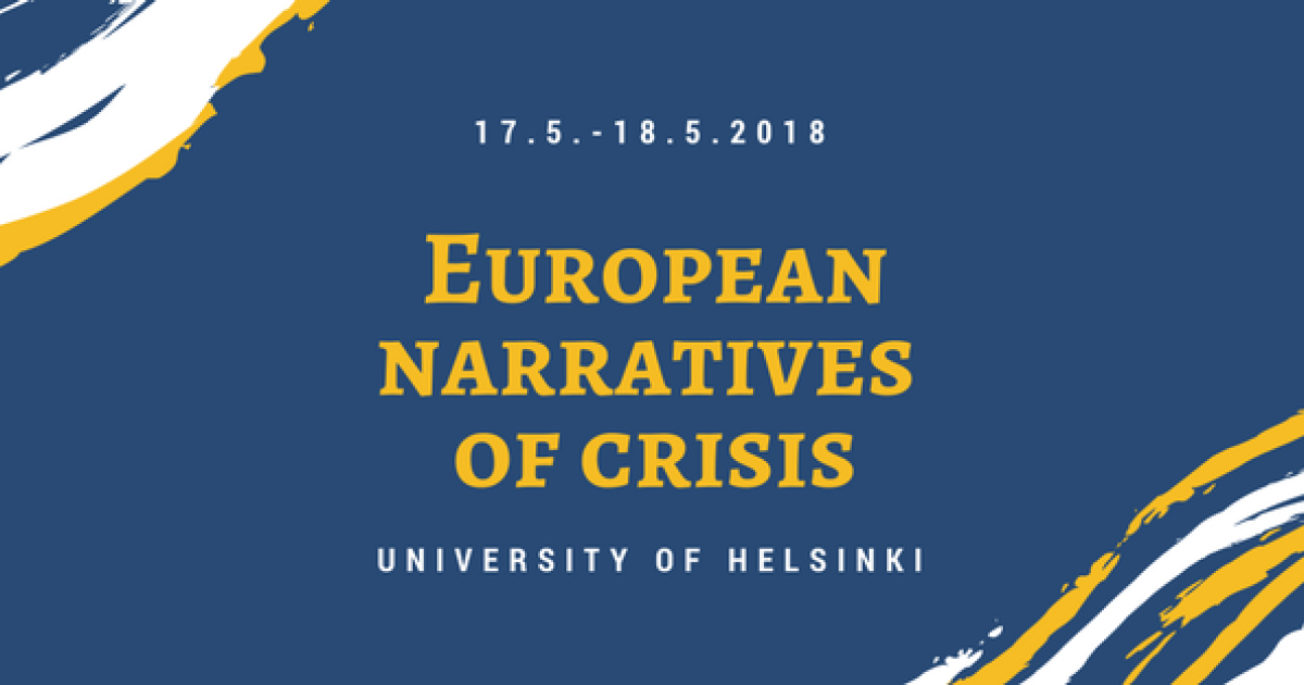 "European narratives of crisis" conference | Law, Identity and the ...