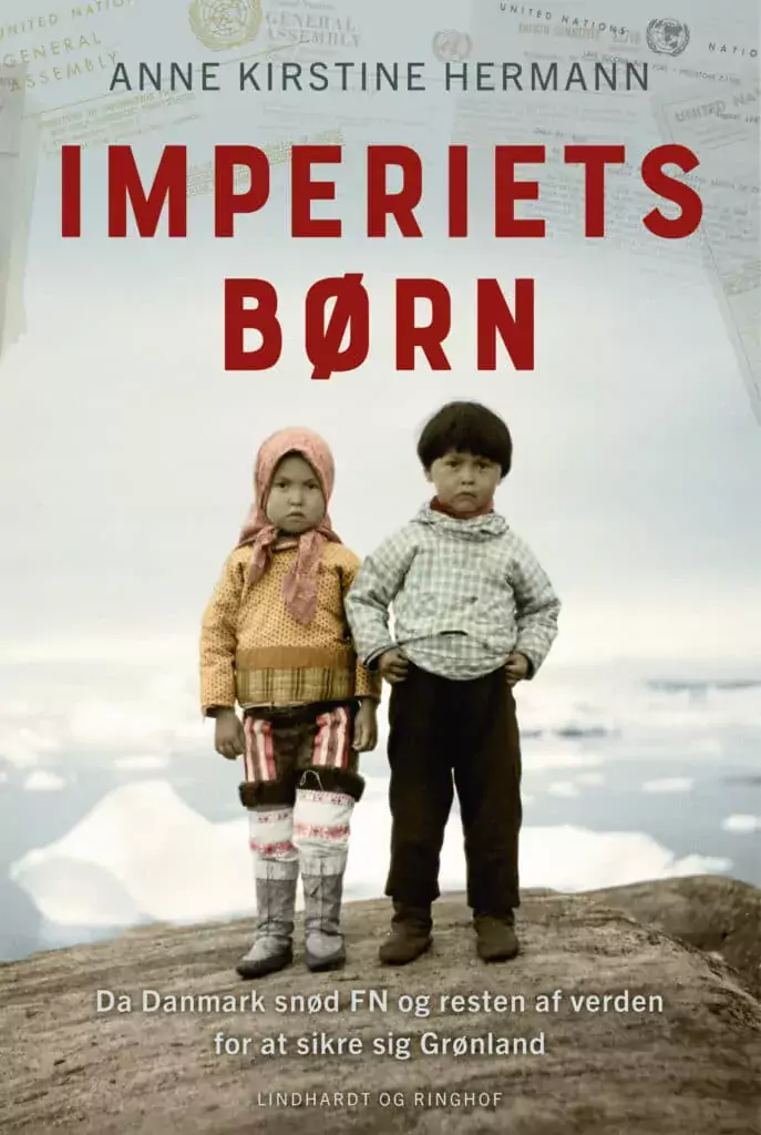 Imperiets børn (Children of the Empire), a book by Anne Kirstine Hermann