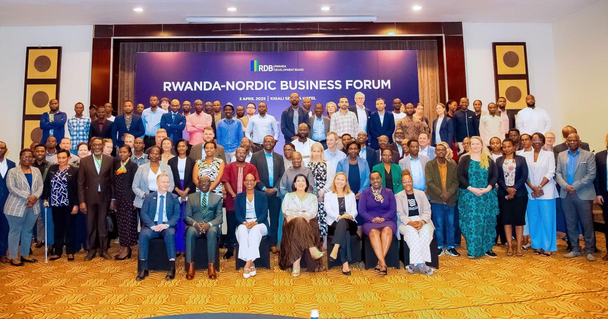 Nordic Forum in Rwanda Showcases the Power of Long-Term Collaboration ...